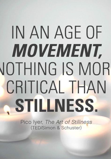 "In an age of movement, nothing is more critical than stillness." — Pico Iyer Finding Peace Quotes, Iyanla Vanzant Quotes, Be Still Quotes, Growing Quotes, Anne White, Maya Angelou Quotes, Inner Peace Quotes, 10th Quotes, Peace Quotes