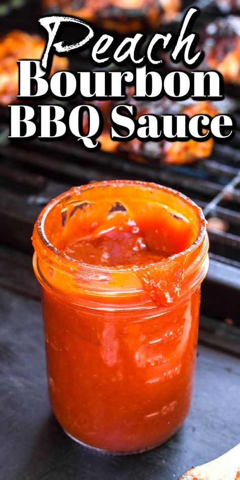 Peach Bourbon Bbq Sauce, Bourbon Bbq Sauce Recipe, Bourbon Bbq Sauce, Peach Bourbon, Bbq Sauce Homemade Easy, Peach Sauce, Homemade Bbq Sauce Recipe, Homemade Sauce Recipes, Barbecue Sauce Recipes