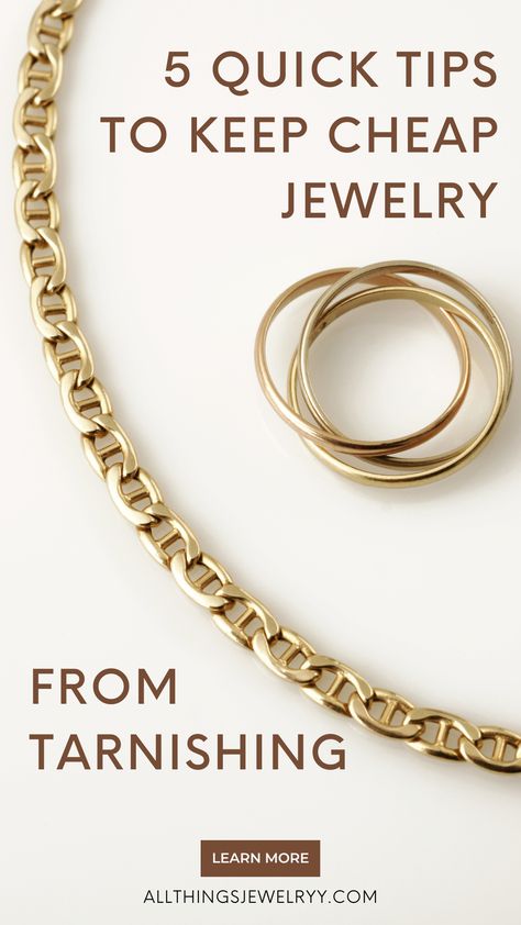 How To Keep Costume Jewelry From Turning, How To Keep Jewelry From Tarnishing, How To Clean Gold Plated Jewelry, Jewelry Styling Tips, Tarnish Free Jewelry, Non Tarnish Jewelry, Anti Tarnish Jewelry, Basic Jewelry Essentials, Jewelry Tricks