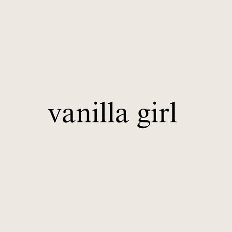 Vanilla Girl, The Grace, Feminine Energy, Personal Development, Blending, Vanilla, White