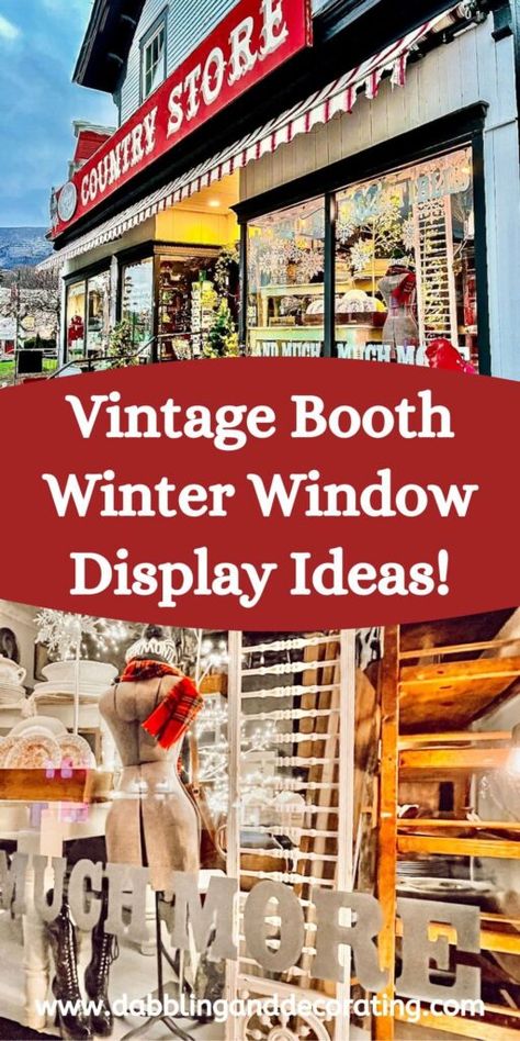 Winter Vintage Booth Displays, Winter Storefront Display, Christmas Thrift Store Window Display, Upcycled Store Displays, Vintage Christmas Displays Booth, Vintage Christmas Store Windows, Christmas Displays Retail Ideas, Antique Christmas Window Display, Antique Store Front Window Display