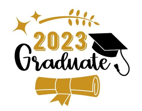 2023 graduate trendy calligraphy inscrip... | Premium Vector #Freepik #vector #graduation-hat #graduation-cap #degree-cap #student-hat Graduation Designs Ideas, Graduation Congratulations Quotes, Graduation Hood, Degree Cap, Graduation Vector, Graduate 2023, Graduation Logo, 2023 Logo, Congratulations Quotes