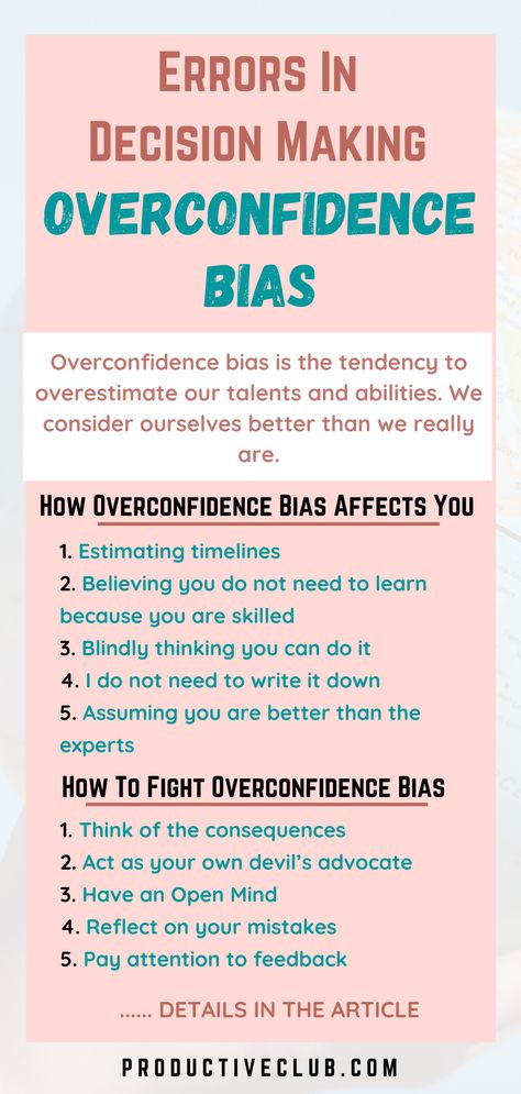 Overconfidence bias is one of the cognitive biases of the mind. We tend to overestimate our abilities and make judgments incorrectly. Knowing the flaw is important to ensure your personal growth. This article on self improvement covers the science of overconfidence, examples and the ways to overcome and be humble. One of the most important traits of personal development is to be confident without being overconfident. #personaldevelopment #selfimprovement #overconfidencebias How To Act, Cognitive Bias, Be Humble, Personal Development Plan, Achieve Success, The Science, Decision Making, The Mind, Believe In You