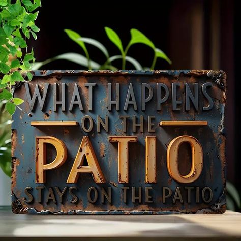 Vintage Metal Patio Sign: ' Happens Patio Stays Patio' - Temu Kitchen Plaques, Patio Signs, Without Electricity, Bohemian Wall Art, Metal Wall Hangings, Wall Art Plaques, Outdoor Wall Art, Rustic Wall Art, Retro Wall Art