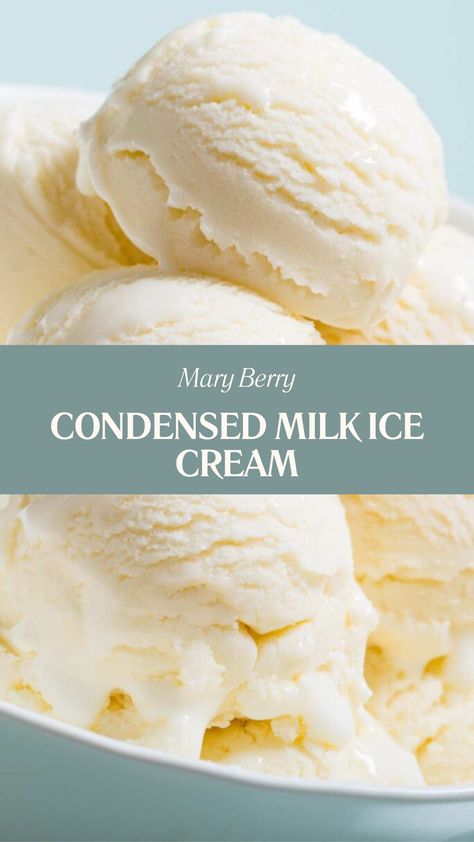 Mary Berry Condensed Milk Ice Crea Ice Cream With Evaporated Milk Recipe, Rice Milk Ice Cream Recipe, Sweetened Condensed Milk Vanilla Ice Cream, Homemade Ice Cream Using Sweetened Condensed Milk, Coconut Condensed Milk Ice Cream, Ice Cream With Eagle Brand Milk, Sweet And Condensed Milk Ice Cream, Vanilla Ice Cream With Condensed Milk, Recipes With Sweet Condensed Milk