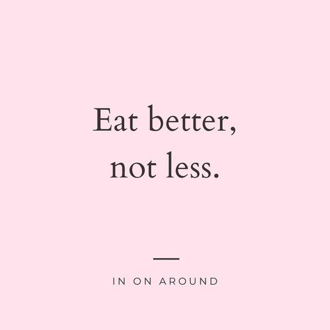 Eat Better Not Less, Quotes On Healthy Food, Eat Clean Quotes, Exercise Is Medicine, Food Motivation Quotes, Funny Health Quotes Humor, You Are What You Eat Quote, Healthy Food Motivation Quotes, Eating Healthy Quotes