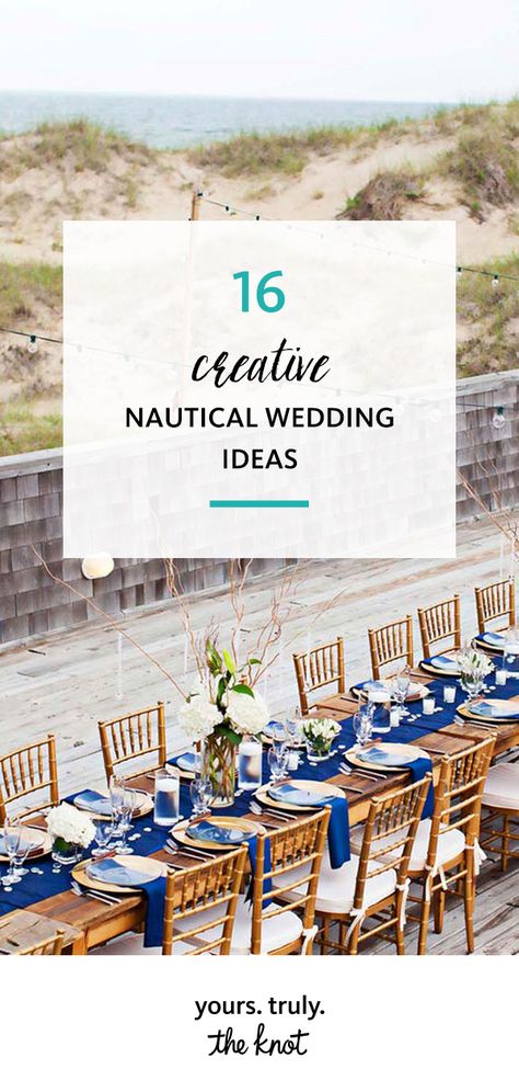 Nautical Engagement Party Ideas, Nautical Wedding Inspiration Table Decor, Wedding Nautical Theme, Nautical Fall Wedding, Sailing Wedding Theme, Beach Theme Rehearsal Dinner, Boat Themed Wedding, Sailing Themed Party, Anchor Wedding Theme