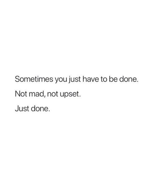 Done Letting People Walk All Over Me, Defeated Quotes, Positive Breakup Quotes, Find Myself Quotes, Quotes Letting Go, Leaving Quotes, Liar Quotes, Positive Motivational Quotes, Done Quotes