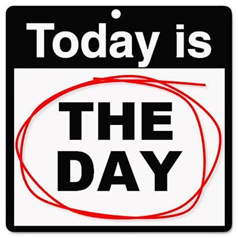 How many times have you said, “Today is the day”? Not like in “today is the day I catch a plane to Paris” or “today is the day I see the dentist.” It’s more like “today is the day I’m going to… Tomorrow Quotes, Paleo Workout, Men Vs Women, Strength Training Program, Day Countdown, Muscle Building Workouts, Go For It, Muscle Women, Quotes Funny