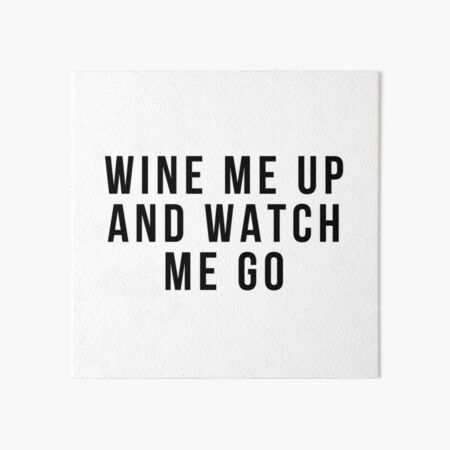 Wine Lover Quotes, Wine Connoisseur, Drinking Quotes, Funny Wine, It's Never Too Late, Typographic Print, Buy Wine, Wine Humor, Wine Lover