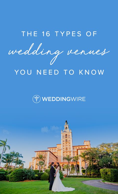 Wedding Venue Types, Nontraditional Wedding Venues, Types Of Weddings Style, Types Of Wedding Venues, Types Of Wedding Styles, Types Of Weddings, March Wedding, Wedding Types, Dream Venue