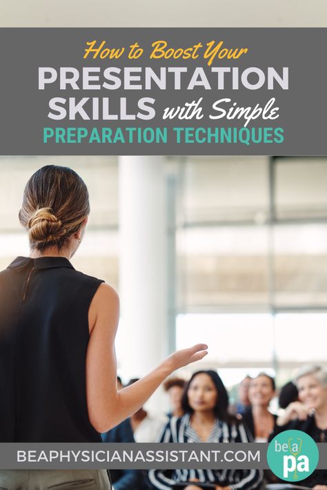 How to Boost Your Presentation Skills with Simple Preparation TechniquesｌBe a Physician Assistant Power Point Presentation Tips, Powerpoint Presentation Ideas, Presentation Skills Training, Best Powerpoint Presentations, Presentation Techniques, Background For Powerpoint Presentation, Train The Trainer, Case Presentation, Public Speaking Tips