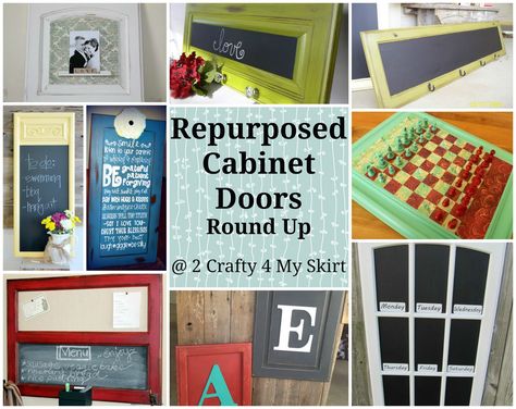 2 Crafty 4 My Skirt: Round Up ~ Repurposed Old Cabinet Doors Cabinet Doors Diy Projects, Cabinet Doors Repurposed Diy, Cabinet Doors Diy, Cabinet Door Crafts, Cabinet Door Ideas, Cabinet Doors Repurposed, Door Diy Projects, Chalkboard Projects, Old Cabinet Doors