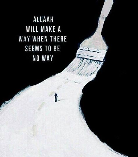 "Allah will make a way when there seems to be no way" Ramadan Hadith, Love Allah, Muslim Ramadan, Allah Love, Islamic Quotes Wallpaper, Allah Quotes, Short Inspirational Quotes, Beautiful Quran Quotes, Learn Islam