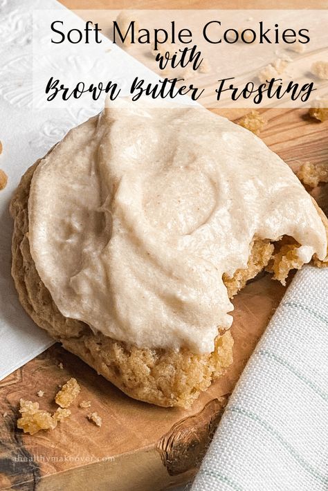 Soft Maple Cookies with Brown Butter Frosting | A Healthy Makeover Cookies With Brown Butter, Maple Desserts, Maple Cookies, Maple Recipes, Brown Butter Frosting, Maple Syrup Recipes, Butter Frosting, Think Food, Syrup Recipe