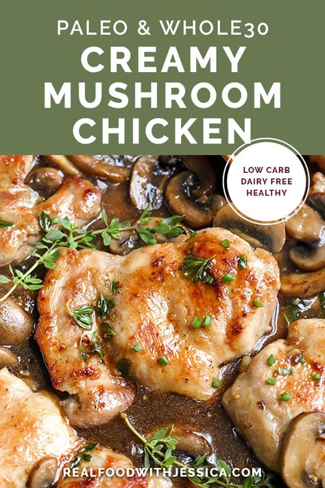 This Paleo Creamy Mushroom Chicken is a one-pot meal that is so satisfying and flavorful. Juicy chicken, tender mushrooms and a luscious sauce. It’s Whole30, gluten free, dairy free, and low carb. #paleo #whole30 #glutenfree #dairyfree #lowcarb | realfoodwithjessica.com @realfoodwithjessica Chicken Lombardy Recipes, Creamy Mushroom Chicken, Chicken Mushroom Recipes, Delicious Paleo Recipes, Paleo Chicken Recipes, Chicken Tender, Creamy Mushrooms, Paleo Chicken, Paleo Dinner