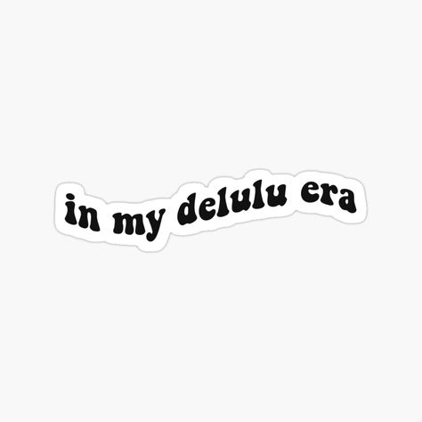 In my delulu era,delulu,I love being delulu,in my delulu era,delulu kind of girl,delusional,Staying delulu is the solulu, delulu meaning, delulu is the solulu,delulu,delulu kpop meaning,delulu is the solulu meme,aesthetic,go delulu,delusional,kpop,y2k I Love Being Delulu, Be Delusional Wallpaper, Delulu Captions, In My Delulu Era, Delulu Is The Solulu Wallpaper, Delulu Is The Solulu Quote, Delulu Meaning, Being In Love Aesthetic, In My Era Quotes