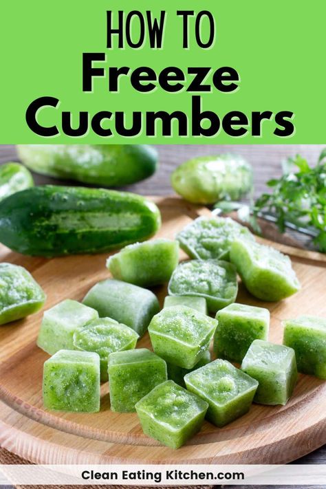 Cucumber Freezer Recipes, How To Freeze Cucumbers, Ways To Use Up Cucumbers, Freeze Cucumbers How To, Can You Freeze Cucumbers, Cucumber Smoothie Recipes, Freeze Cucumbers, Freezing Cucumbers, Courgette Recipes