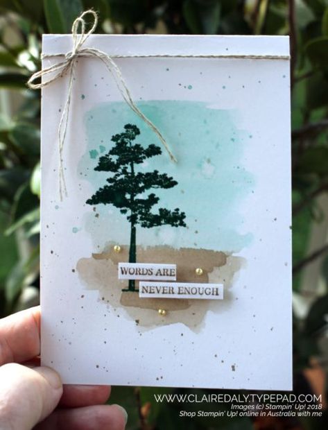 Stampin Up Sympathy Cards, Sympathy Cards Handmade, Nature Card, Tree Stamp, Hand Made Greeting Cards, Crumb Cake, Tree Cards, Never Enough, Sympathy Card