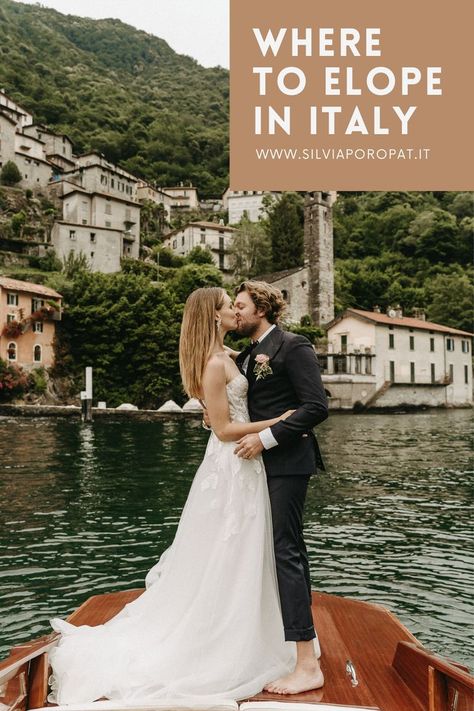 Where To Elope in Italy | Lake Como dreamy destination elopement Elope In Lake Como, Destination Elopement Dress, Tuscany Italy Elopement, European Elopement Destinations, Most Beautiful Places To Elope, Wedding Dresses To Elope In, Elopment Ideas Destinations, Italian Elopement Dress, Italy Wedding Elopement