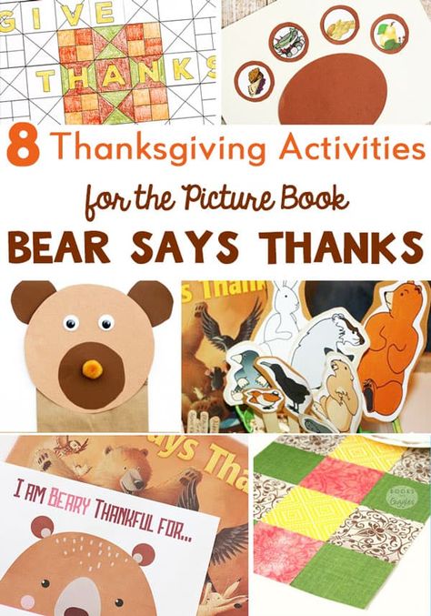 8 Bear Says Thanks activities to do with kids at Thanksgiving. #kidsactivities #thanksgivingforkids #thanksgivingcrafts #thanksgivingcraftsforkids #kidscrafts #craftsforkids #thanksgivingactivities #teach #booksandgiggles Preschool Thanksgiving Book Activities, Thankful Unit Preschool, Prek Thankful Activities, Teaching Thankfulness Preschool, Being Thankful Activities For Preschool, Thankfulness Preschool Activities, Thankfulness Activities For Preschool, Bear Gives Thanks Activities, Preschool Thankfulness Activities