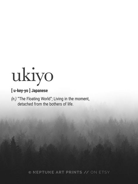 Ukiyo Definition, Zen Poster, Japanese Meaning, The Floating World, Art Definition, Art Peaceful, Definition Wall Art, Floating World, Materi Bahasa Jepang