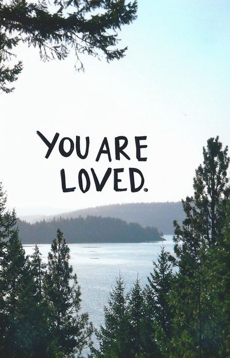 You Are Loved, Love Images, A Sign, The Words, Beautiful Words, Gods Love, Inspirational Words, Cool Words, Favorite Quotes