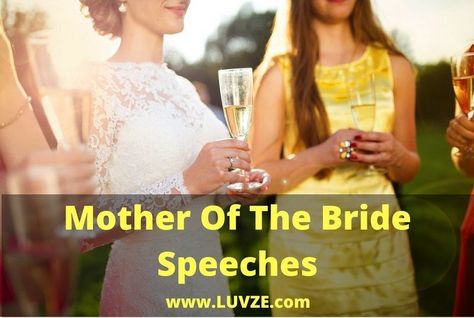 Check out our thoughtful and cute mother of the bride speeches. Here we have listed numerous examples you can use for your speech. Mother Of The Bride Speech, Bride Speech Examples, Bride Wedding Speech, Wedding Speech Examples, Groom Speech Examples, Funny Wedding Speeches, Wedding Toast Samples, Best Man Wedding Speeches, Best Wedding Speeches