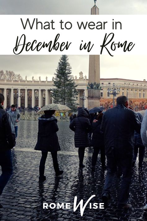 December In Italy Outfits, How To Dress In Italy In December, What To Wear In Italy In December, Rome December Outfit, Italy December Outfits, Rome In December Outfits, Rome Aesthetic Outfit Winter, Winter Rome Outfits, Rome Winter Fashion