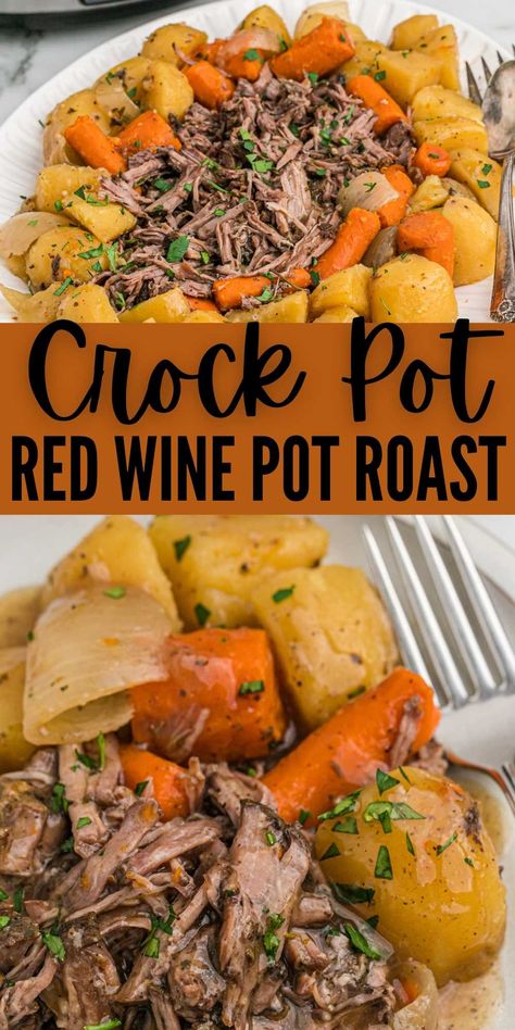 Red Wine Beef Roast, Pot Roast With Red Wine, Red Wine Pot Roast, Wine Pot Roast, Roast With Red Wine, Crockpot Pot Roast, Crockpot Roast Recipes, Pot Roast Crock Pot Recipes, Red Wine Recipe