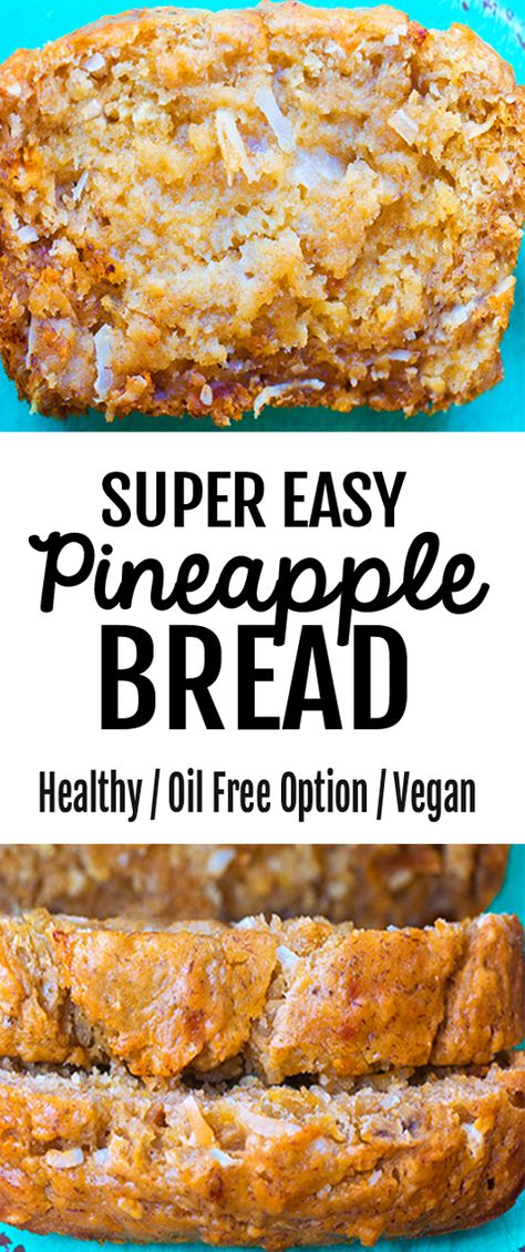 This sweet healthy pineapple bread is perfect for breakfast or a healthy snack #pineapple #home #homemade #diy #healthysnacks #breakfastrecipes #bread #recipes #healthyrecipes #party #veganideas #coconutrecipes #glutenfree #fatfree #coconutmilk #simple #vegetarian Pineapple Bread Recipe, Brunch Vegan, Healthy Vegan Dessert, Resepi Roti, Pineapple Bread, Budget Food, Cookies Healthy, Healthy Brunch, Pineapple Recipes