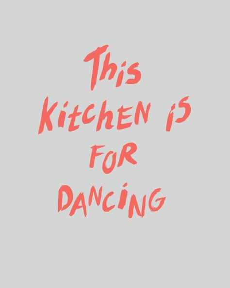 This kitchen is for dancing. Funny artistic poster for advertising, cafe or home. Vector illustration of a gray background, handwritten lettering. For magazine, cover printing on kitchen textiles This Kitchen Is For Dancing Printable, This Kitchen Is For Dancing Poster, This Kitchen Is For Dancing Sign, This Kitchen Is For Dancing, Iconic Ads, Apartment Posters, Textiles Printing, Dancing Funny, Home Vector