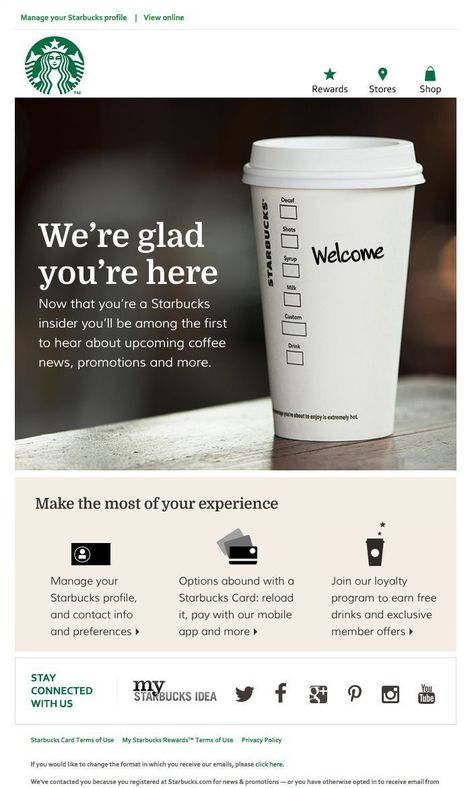 Welcome Email - Starbucks Email Advertising, Email Marketing Examples, Email Marketing Inspiration, Welcome Emails, Email Marketing Design Inspiration, Email Ideas, Marketing Inspiration, Campaign Ideas, Email Blast