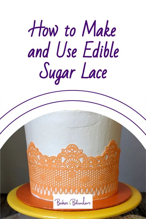 Cake lace is a beautiful way to decorate your cakes! You only need a few special tools, like a lace mat and bench scraper, to pull it off. Buy premade sugar lace mix or make your own from scratch with this recipe! #bakesandblunders #foodblogger #cakes #cakedecorating Lace Cake Ideas, Cake Lace Recipe, Sugar Lace Recipe, Edible Sugar Lace Recipe, Sugar Cake Decorations, Edible Fabric, Bench Scraper, Decorate Your Own Cake, Mum Cake