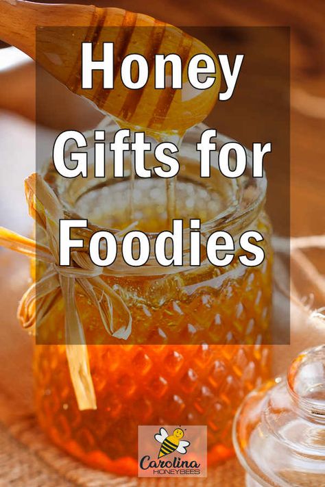 Sweet honey gifts for foodies that will tempt the pallet and tickle the taste buds #carolinahoneybees #giftsforfoodies #honeygifts Gift Ideas With Honey, Honey As A Gift, Honey Gifts Ideas, Gifts With Honey, Honey Gift Basket Ideas, Honey Gift Ideas, Honey Gift Basket, Gift Ideas For Anyone, Honey Store