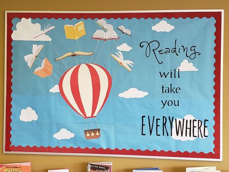 Books Bulletin Board, Hot Air Balloon Classroom Theme, Up Bulletin Board, Book Bulletin Board, Reading Corner Classroom, Travel Theme Classroom, Reading Display, Library Bulletin Board, Reading Bulletin Boards