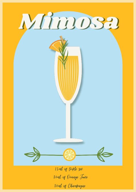 A colorful vintage inspired  poster with hints of orange, yellow blue and green, there is a mimosa cocktail in the center and a recipe on the bottom  that reads as follows:
Ingredients 
80ml (1/3 cup)orange juice
80ml (1/3 cup) chilled sparkling wine/champagne
15ml (1 tsp) triple sec
Orange slice for garnish (opcional) Mimosa Cocktail, Mimosa Recipe, Cocktail Poster, Vintage Poster Design, Cocktail Art, Triple Sec, Poster Printable, Drink Up, Orange Slices