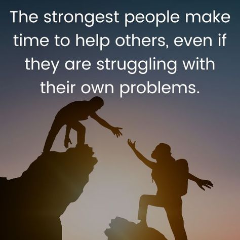 Best life quotes The Strongest People Quotes, Strong People Quotes, Problems Quotes, Support Quotes, Best Life Quotes, Beautiful Scenery Pictures, Scenery Pictures, Help Others, People Quotes