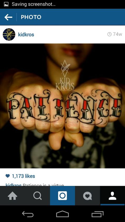 Patience Knuckle Tattoo, Knuckles Tattoo, Knuckle Tattoo, Pinterest Tattoo Ideas, Tattoo Font For Men, Chicanas Tattoo, Badass Girl, Knuckle Tattoos, Omerta Tattoo