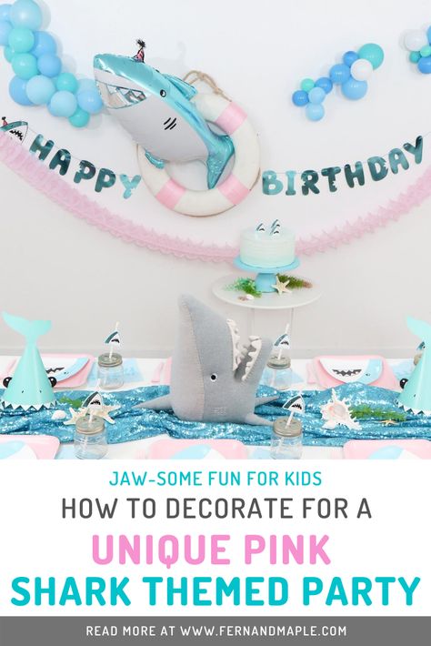 Girl Shark Birthday Party, Shark Centerpiece Ideas, Backdrop Cake Table, Pink Utensils, Shark Week Party, No Carve Pumpkin, Shark Themed Party, Sea Party Ideas, Pink Shark