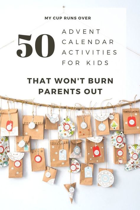 advent calendar activities for kids that won't burn parents out: it's not too late to pull off a DIY advent calendar, even if you haven't planned anything yet. Print out this list, choose the activities that suit you best, stick them in a jar, and let the advent season begin! Montessori Advent Calendar, Activity Advent Calendar Ideas, Avant Calendar Ideas, Toddler Advent Calendar Activities, Avent Calendar Ideas, Diy Advent Calendar For Kids Christian, Advent Activity Ideas For Kids, Xmas Advent Calendar Ideas, Advent Calendar Ideas Diy Toddler