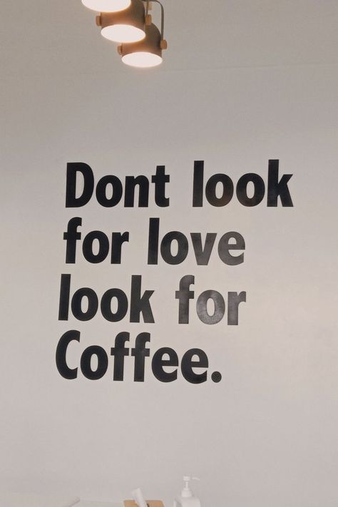 Quotes For Coffee Shop, Quotes Coffee Shop, Coffee Shop Marketing, Coffee Quotes Aesthetic, Coffee Shop Quotes, Cafe Quotes, Shop Quotes, Iloilo City, Quotes Coffee