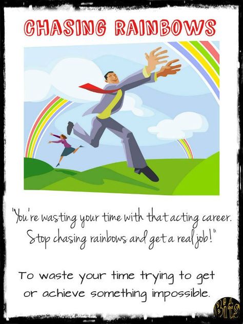 cHASING RAINBOWS Esl Grammar, English Expressions, Esl English, Teaching Esl, Multiple Meaning Words, English Time, Chasing Rainbows, English Skills, Better English