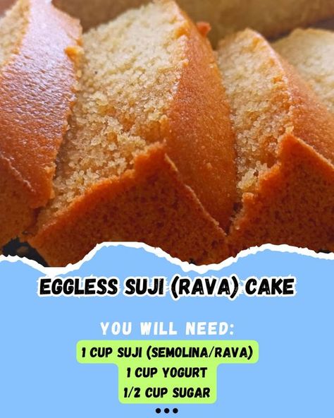 Recipes sweet | Eggless Suji (Rava) Cake 🍰✨ | Facebook Rava Cake Eggless, Suji Cake Recipe, Rava Cake, Eggless Vanilla Cake Recipe, Aloe Vera Body Wash, Eggless Cake, Vanilla Cake Recipe, Recipes Sweet, Food Science