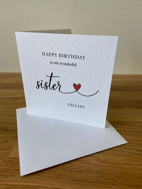 This elegant birthday card is a beautiful way to wish your sister a happy birthday. Personalise with her name at no extra charge.  Pick the heart colour to make this a truly special and unique card. The no fuss, yet personal design is sure to appeal to all and show how much you care. Printed on hammer textured 260gsm card that is Forestry Stewardship Council approved and comes with a white envelope.  Card measures approximately 15cm squared. I will post Royal Mail second class in a card envelope Birthday Card Simple, Unique Birthday Wishes, Birthday Card With Name, Chemistry Projects, Birthday Wishes Flowers, Birthday Wishes For Sister, Sister Birthday Card, Card Simple, Elegant Birthday