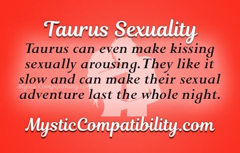 Taurus And Scorpio Sexuality, Taurus Sexuality, Infj Taurus, Taurus Man Libra Woman, Taurus Man In Love, Taurus Girl, Taurus Personality, Zodiac Signs Pictures, Taurus Horoscope