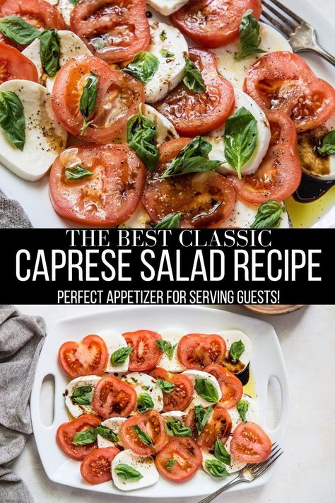 A classic Caprese Salad recipe featuring fresh tomatoes, mozzarella cheese, fresh basil, olive oil, and balsamic reduction. This simple yet fresh and delicious salad is a lovely appetizer or side dish for any occasion! #appetizer #sidedish #caprese #tomatoes Best Caprese Salad, Caprese Salad Recipe, Basil Olive Oil, Tomatoes Mozzarella, Small Appetizers, Balsamic Reduction, Best Salad Recipes, Tomato And Cheese, Juicy Tomatoes