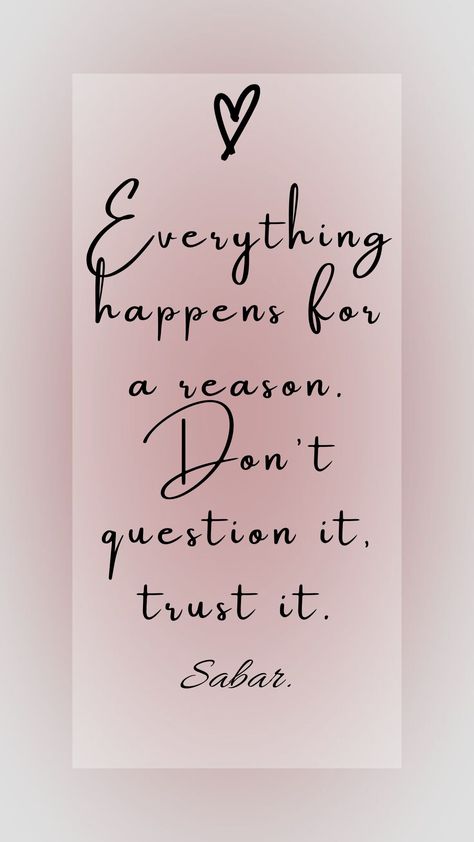 Destiny Quote Sabar Quote Trust Quote Life Quote Sabar Wallpaper, Trust Quote, Sabar Quotes, Destiny Quotes, Bridal Jewelry Sets Brides, Trust Quotes, Lonely Girl, Everything Happens For A Reason, Quote Life