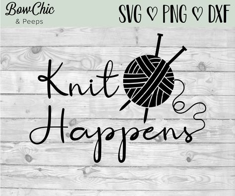 Yarn Clipart, Grandma Cricut, Knitting Svg, Crochet Svg, Gifts For Knitters, Knitting Humor, Cricut Tips, Crochet Humor, Cricut Joy