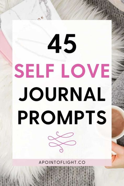 45 Self Love Journal Prompts - A Point of Light Prompts Self Discovery, Journal Prompts For Self Love, Prompts For Self Love, Self Love Journal Prompts, Love Journal Prompts, Self Discovery Journal Prompts, Self Discovery Journal, Free Writing Prompts, Self Love Journal